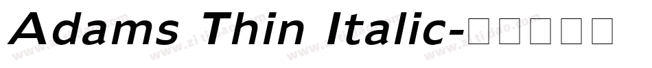Adams Thin Italic字体转换